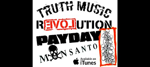 Payday Monsanto - Veritas (Video)