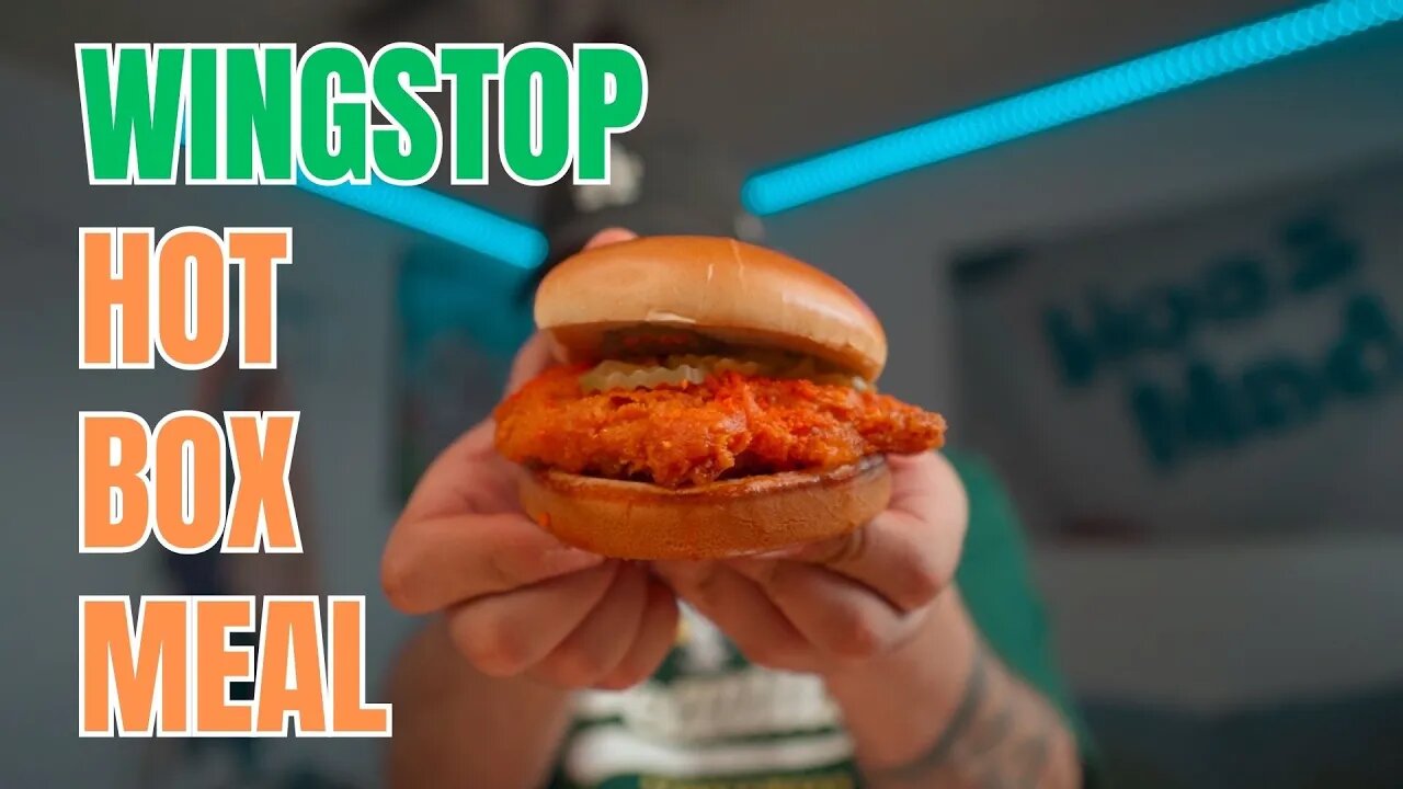 Stoner Tries Wingstop's Hot Box Meal