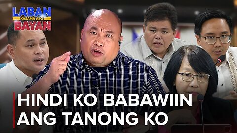 Tama man ang source ko o mali, hindi ko babawiin ang tanong ko —Ka Eric