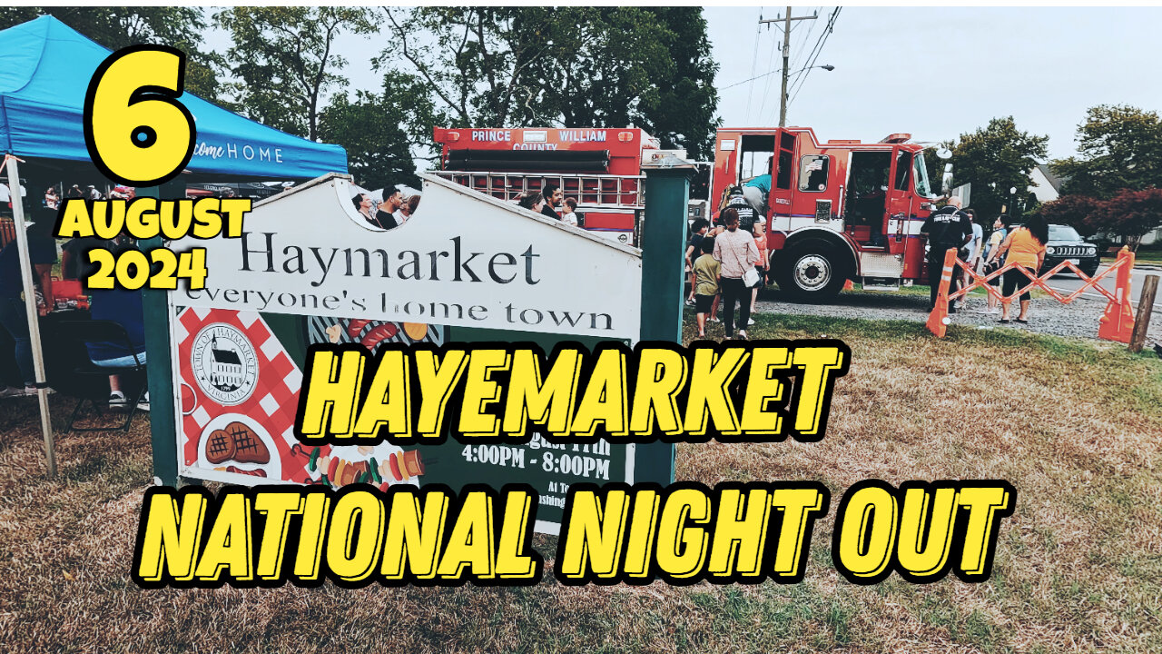 Haymarket National Night Out AUGUST 6 2024