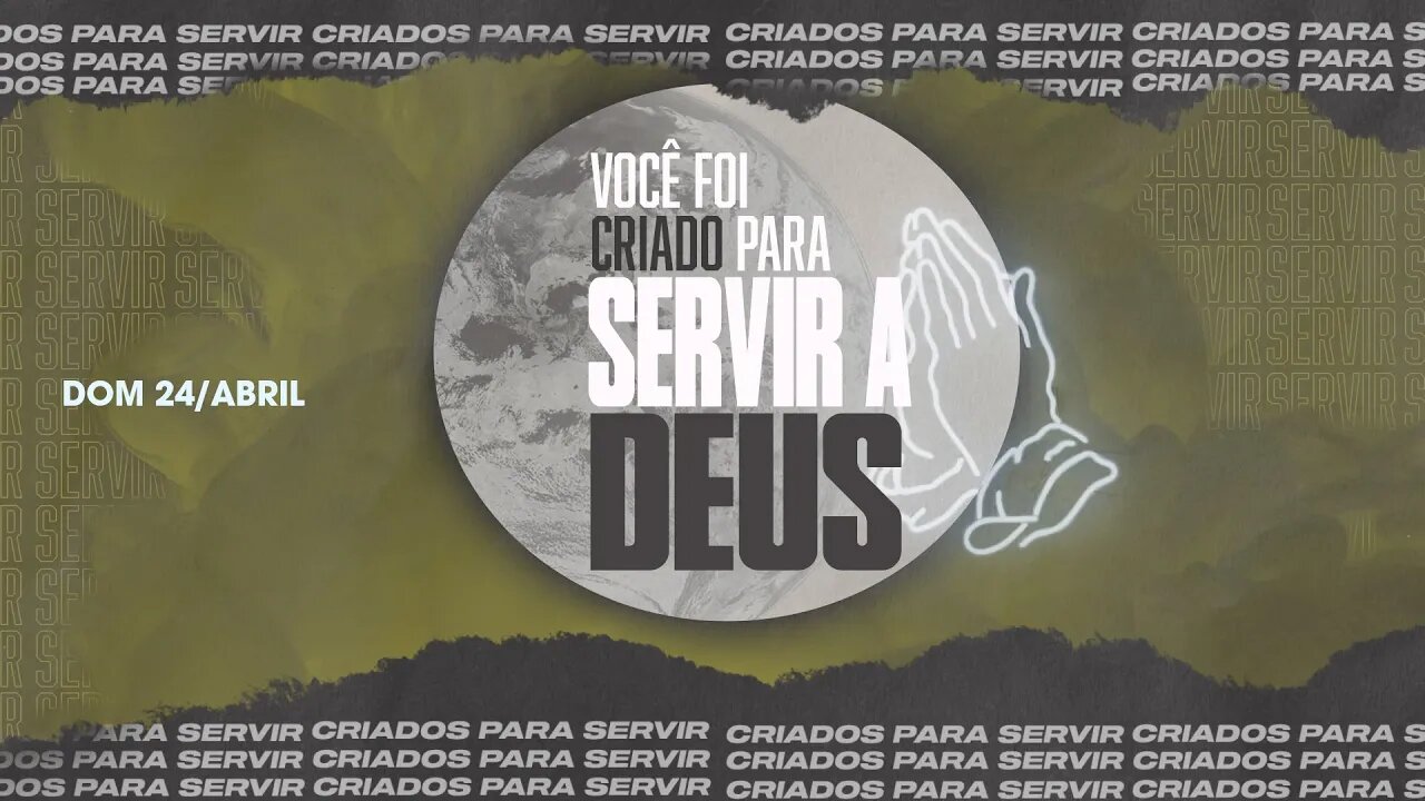 Você foi criado para servir a Deus I Palavra de Vida e Fé