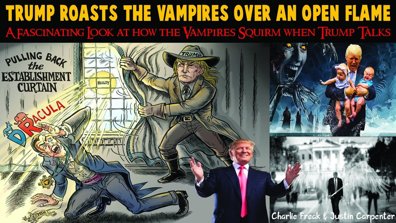 Trump Roasts the Vampires