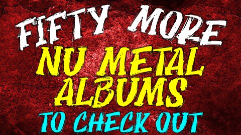 50 More Nu Metal Albums to Check Out