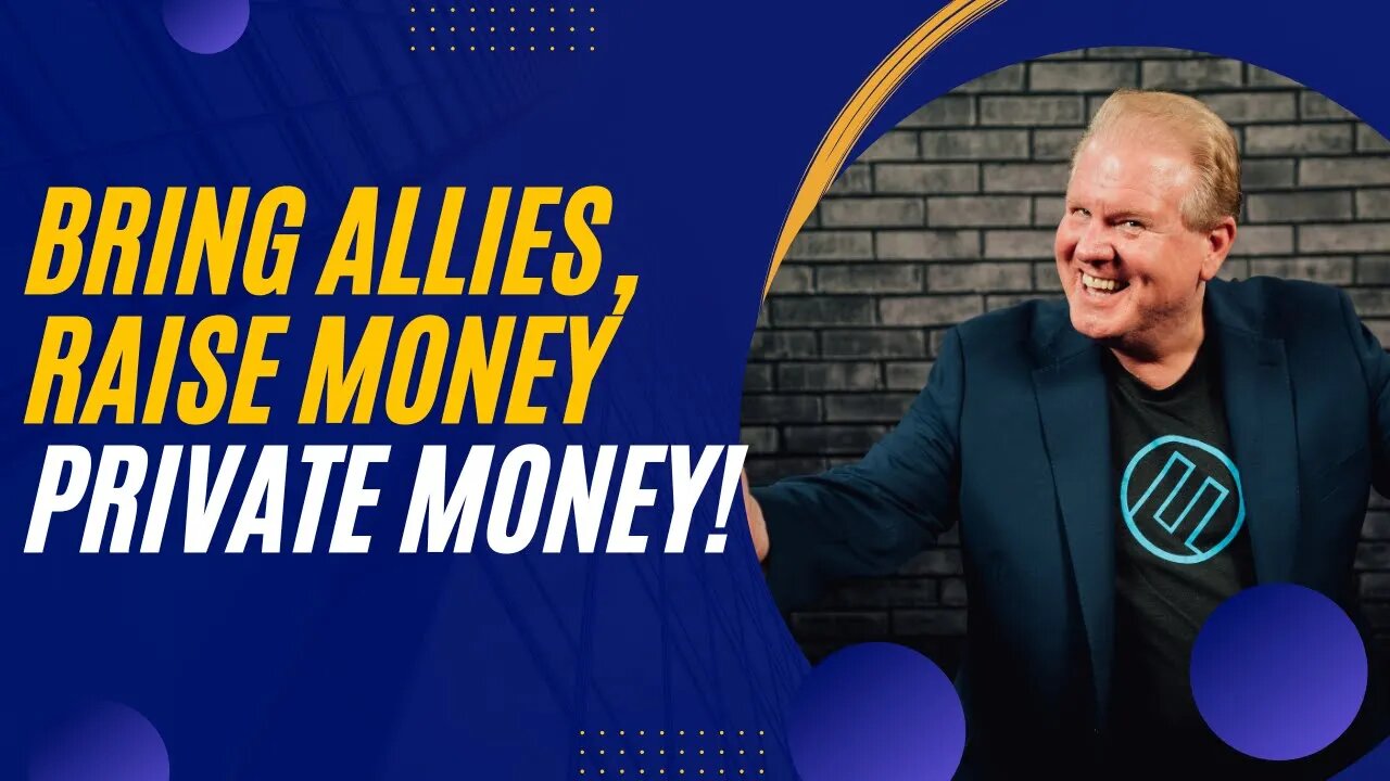 Find Allies, Raise More Private Money With Jay Conner & Brenden Kumarasamy