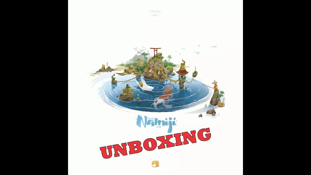 Namiji Unboxing (Tokaido Sequel)