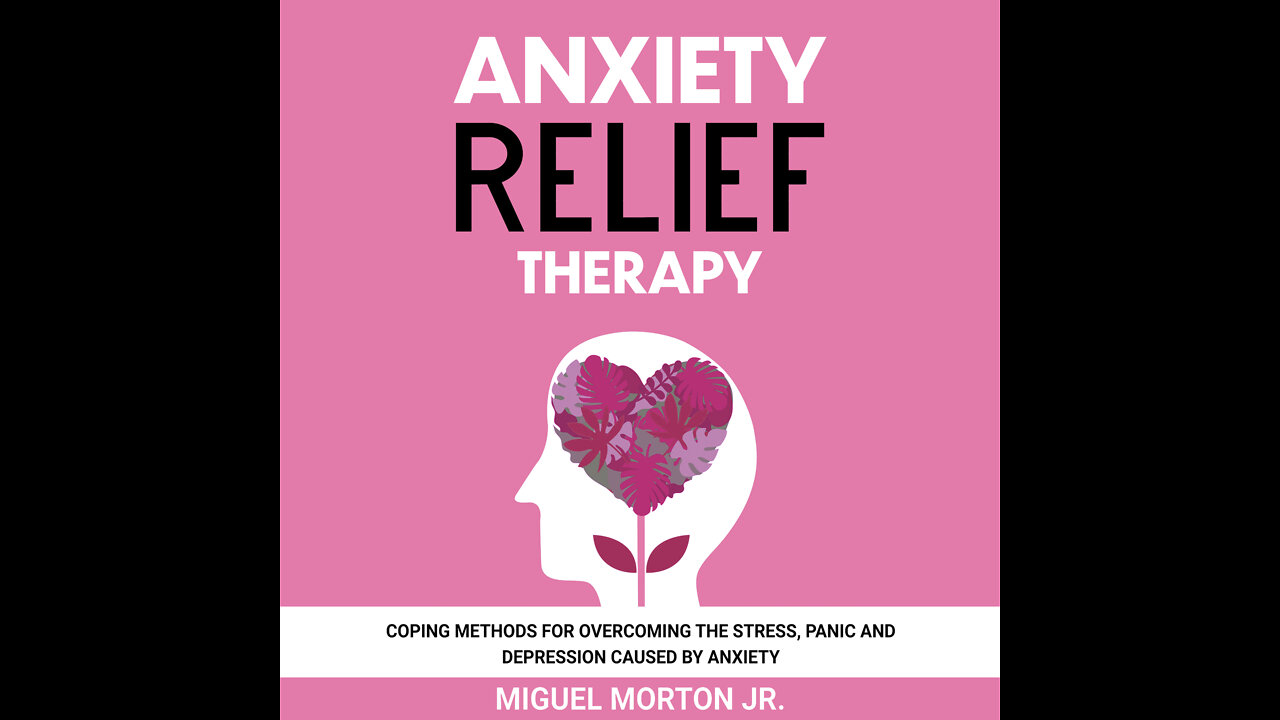 Anxiety Relief Therapy