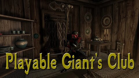 Skyrim - Playable Giant's Club PC / Xbox