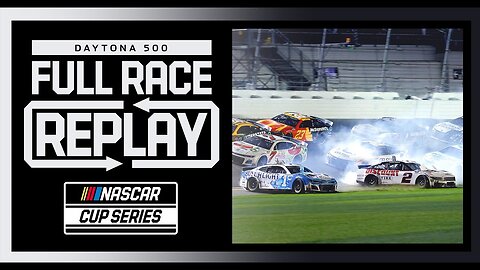 2024 NASCAR Cup Series DAYTONA 500 | NASCAR Cup Series Full Race Replay