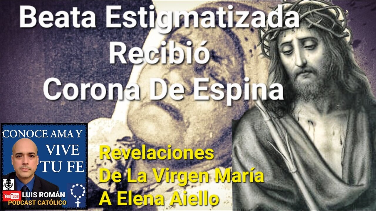 ‼️Impresionante‼️Jesús Le Coloca Su CORONA De ESPINAS A Beata en La Cabeza /Elena Aiello /Luis Roman