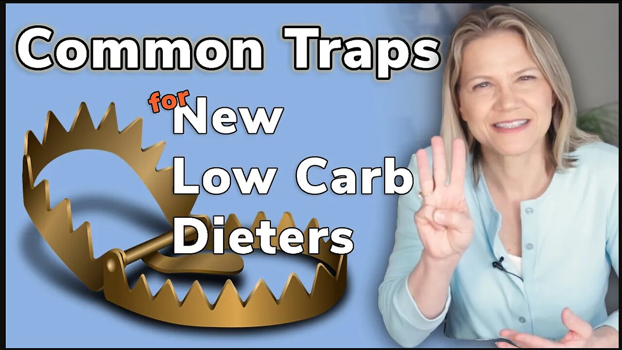 Common Traps for New Low Carb Dieters