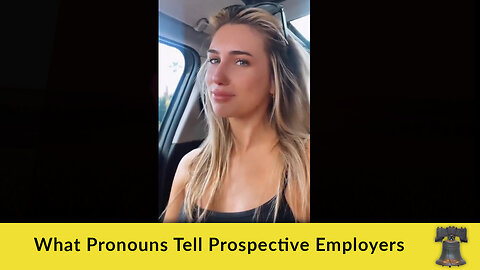 What Pronouns Tell Prospective Employers