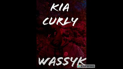 KIA Curly- WassyK