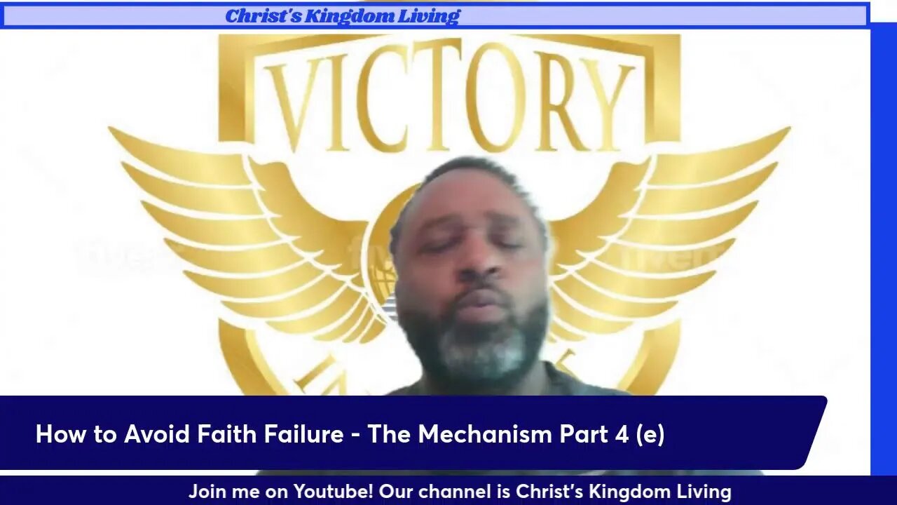 How to Avoid Faith Failure Part 4 (e)