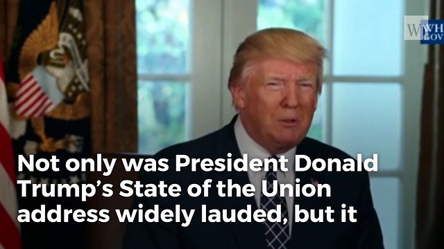 The Numbers Are In: First Trump State Of The Union Got The Best Ratings In 7 Years