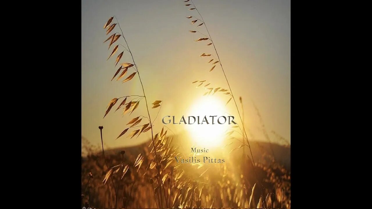 Gladiator - Music: Vasilis Pittas