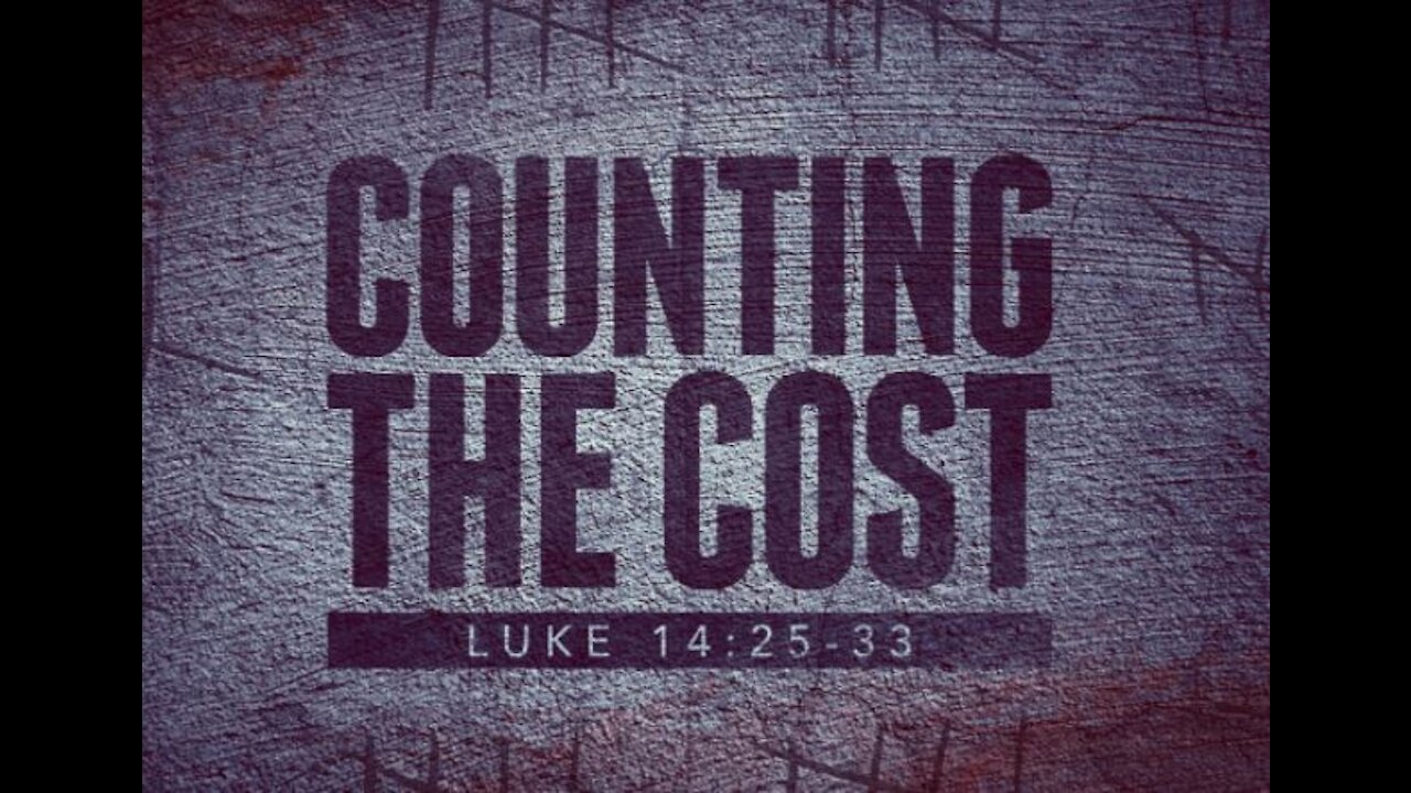 Counting The Cost of Discipleship