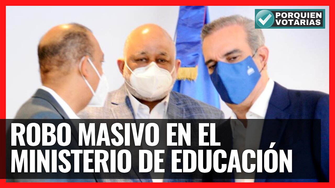 ROBERTO FULCAR MINISTRO DE EDUCACIÓN ROBANDO A DOS MANOS