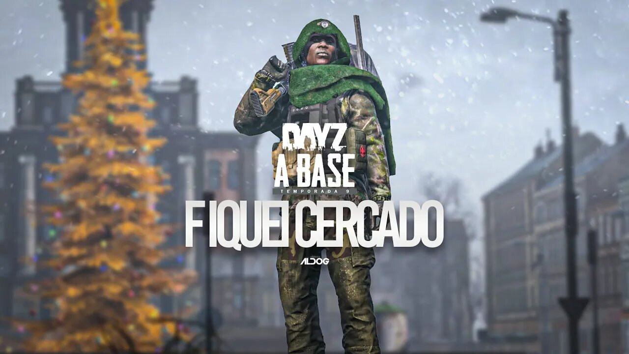 DayZ A Base | Fiquei cercado