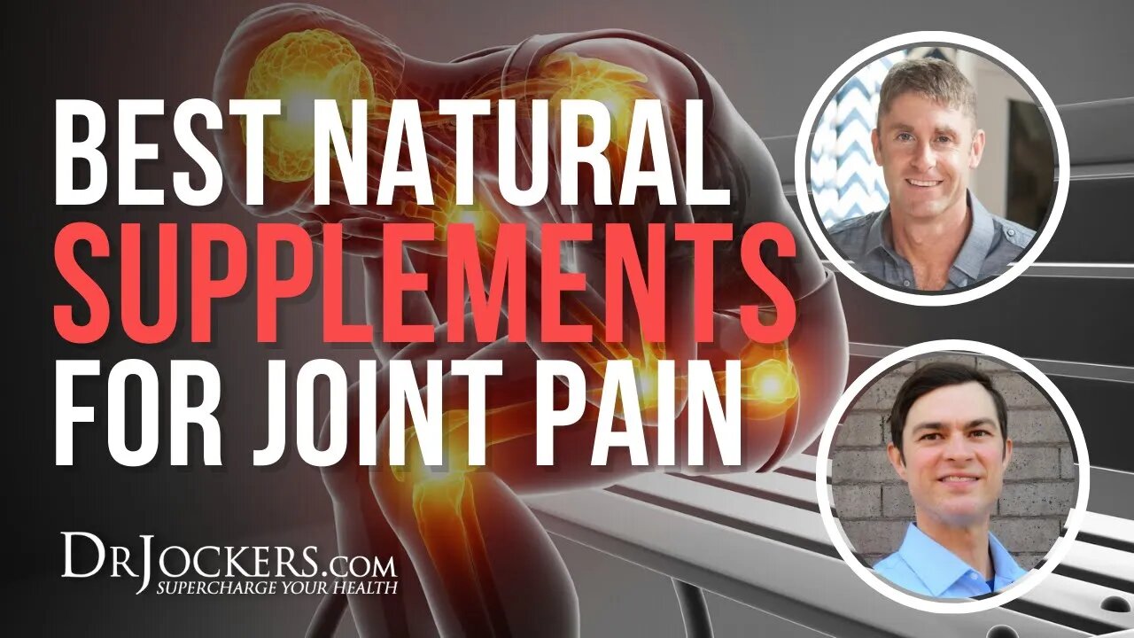 Best Natural Supplements For Joint Pain