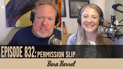 EPISODE 832: Permission Slip