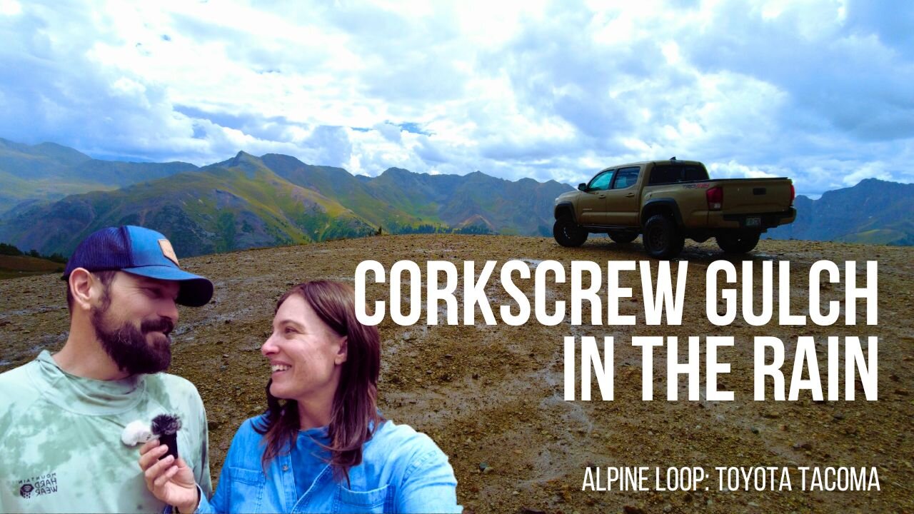 Corkscrew Gulch in the Rain: A Soggy Alpine Loop Adventure |🌧️⛰️🌧️