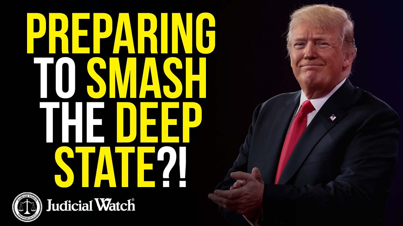 Trump Team Preps to Smash the Deep State?!