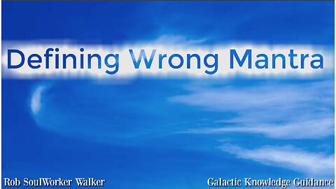 Defining Wrong Mantra