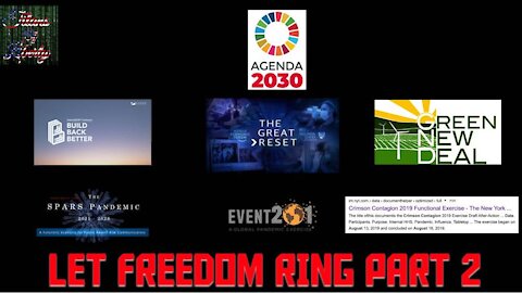LET FREEDOM RING PART 2: THE GREAT RESET