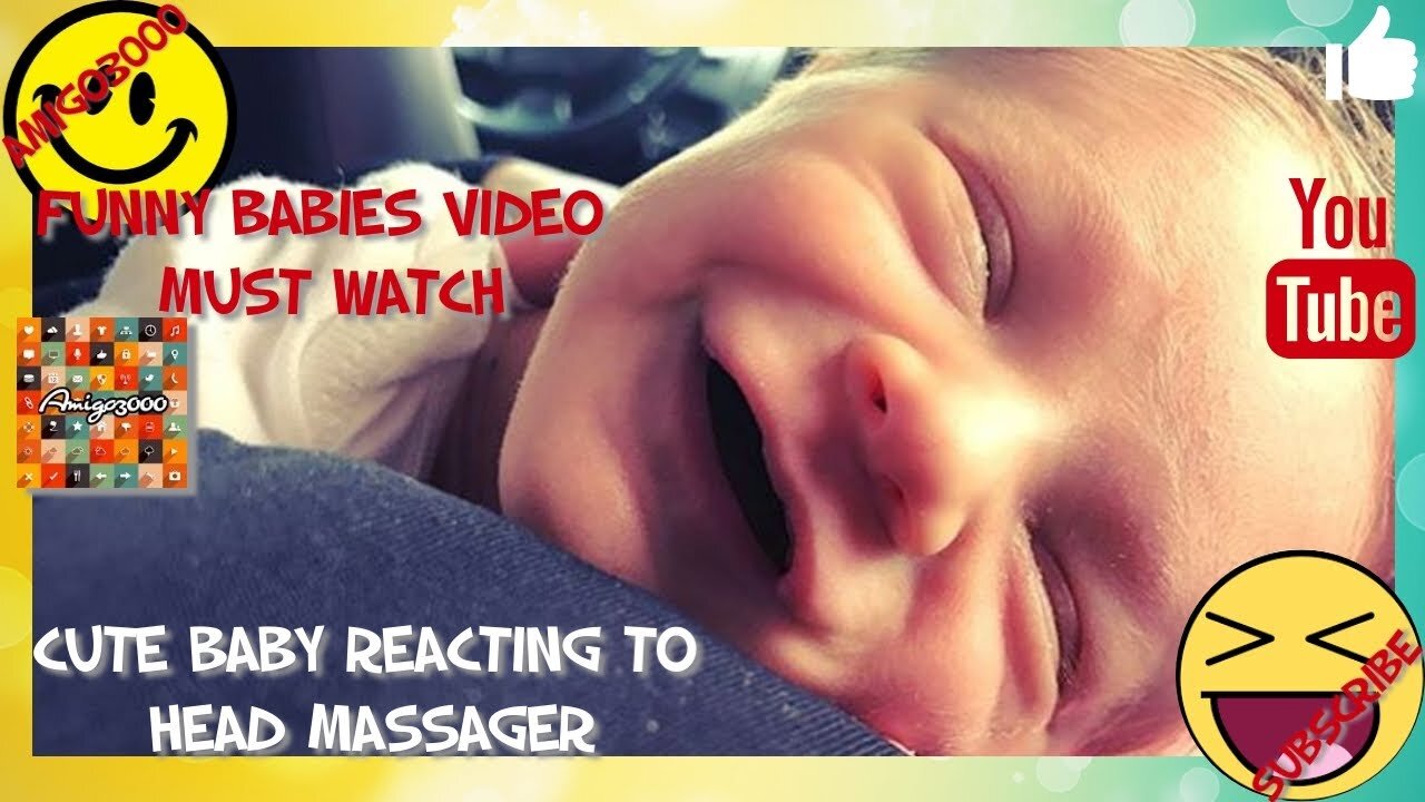 Cute Baby Reacting To Head Massager !