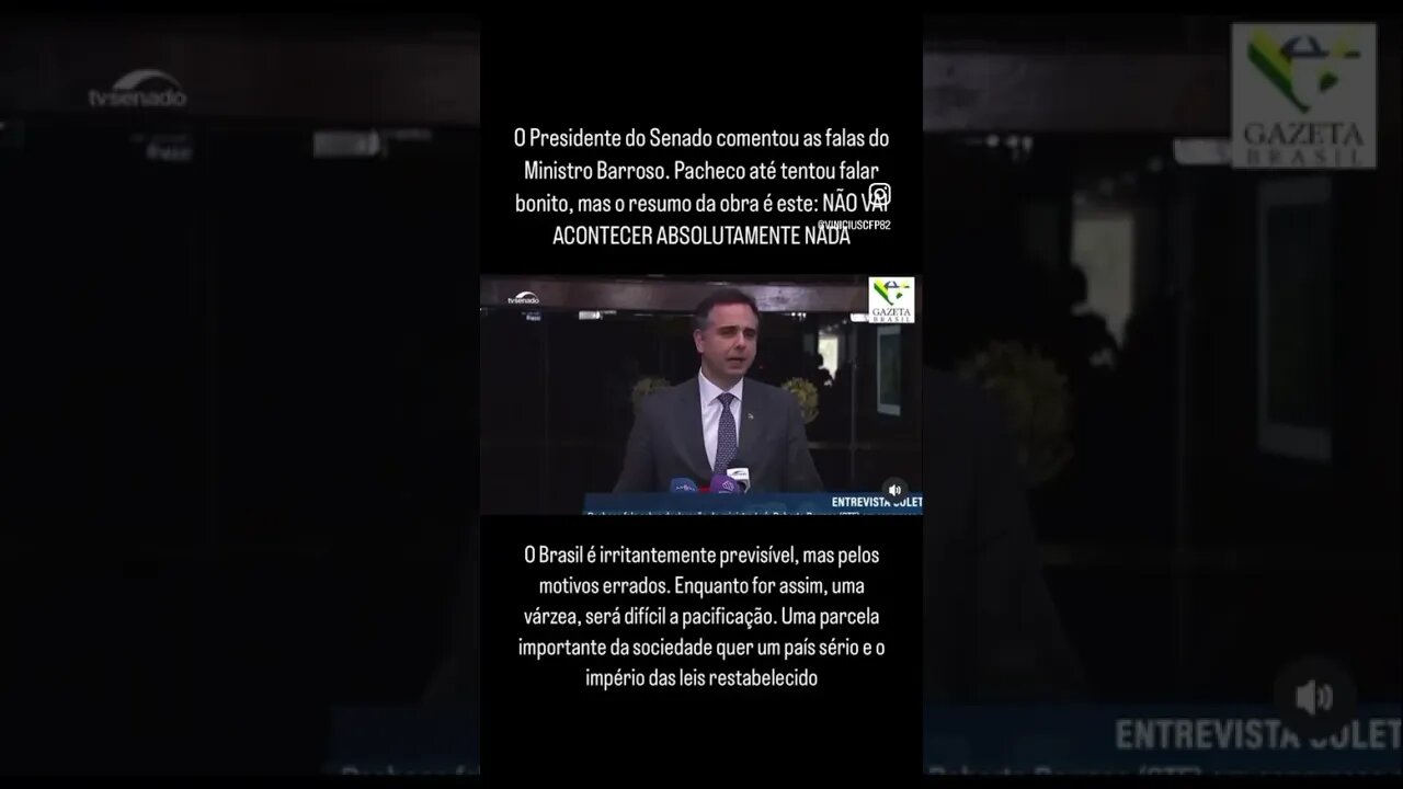 Rodrigo sobre as falas de Roberto Barroso do STF