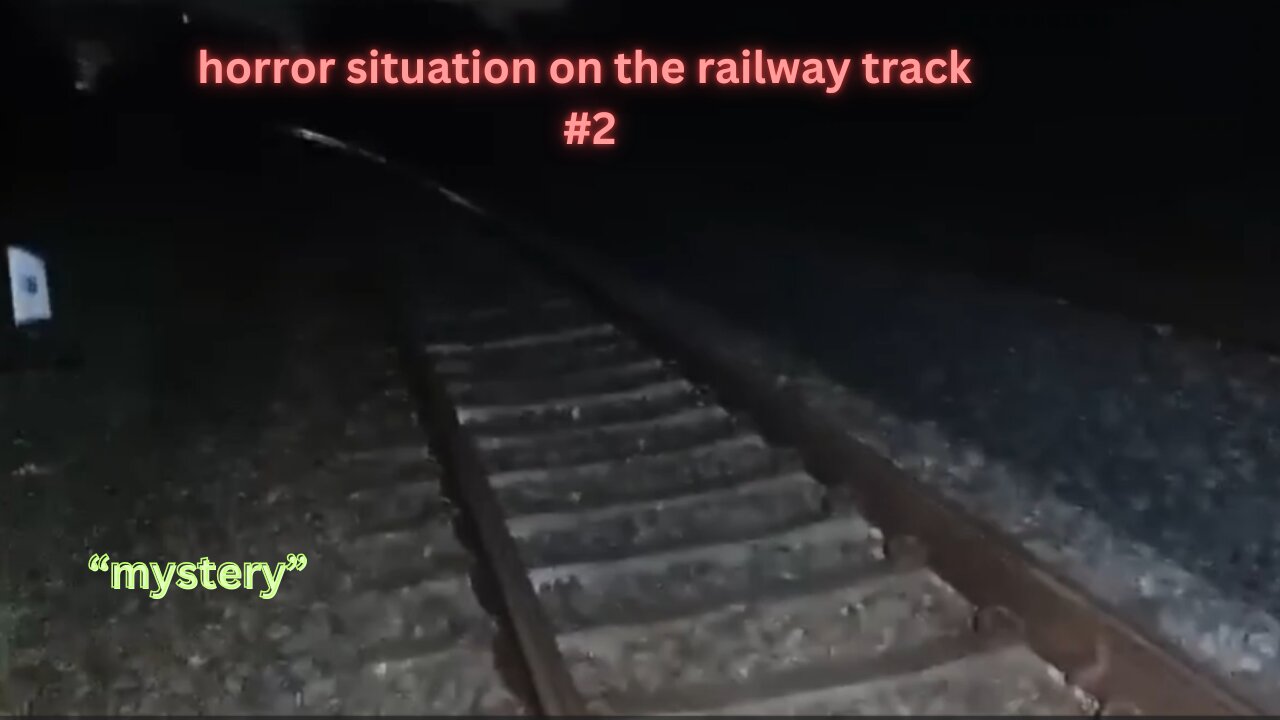 horror situation on the railway track #2