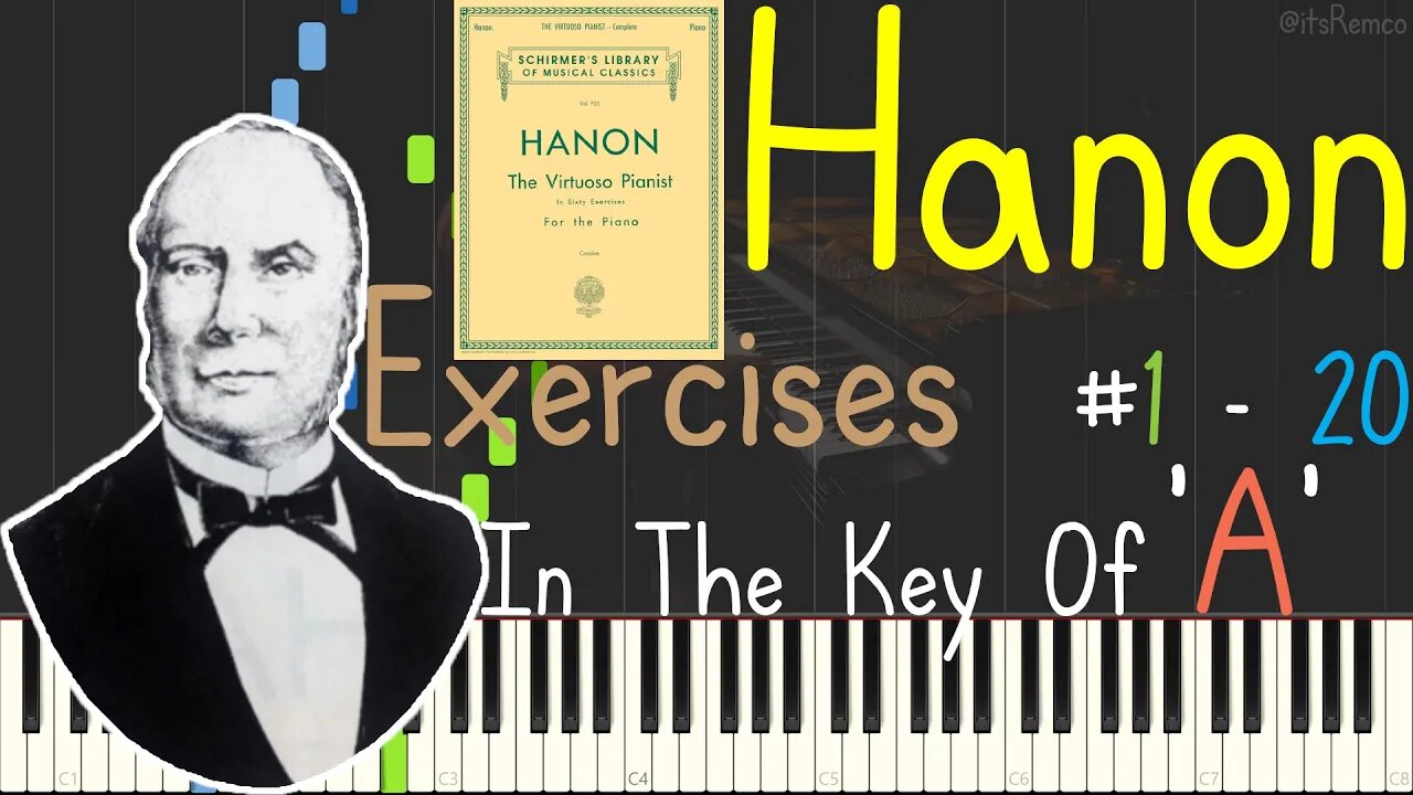 Hanon: The Virtuoso Pianist Exercices 1 - 20 In The Key Of A 1873 (Preparatory Exercises Synthesia)