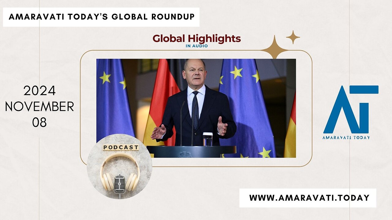 Amaravati Today's Daily Global Roundup - 2024 November 08