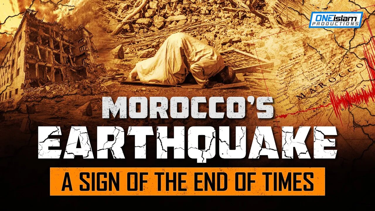 Morocco's Earthquake: A Sign Of The End Of Times