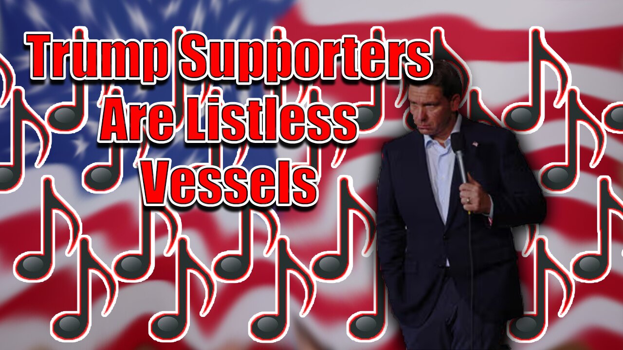 Ron DeSantis Calls Trump Supporters ‘Listless Vessels’ In Viral Diss Track