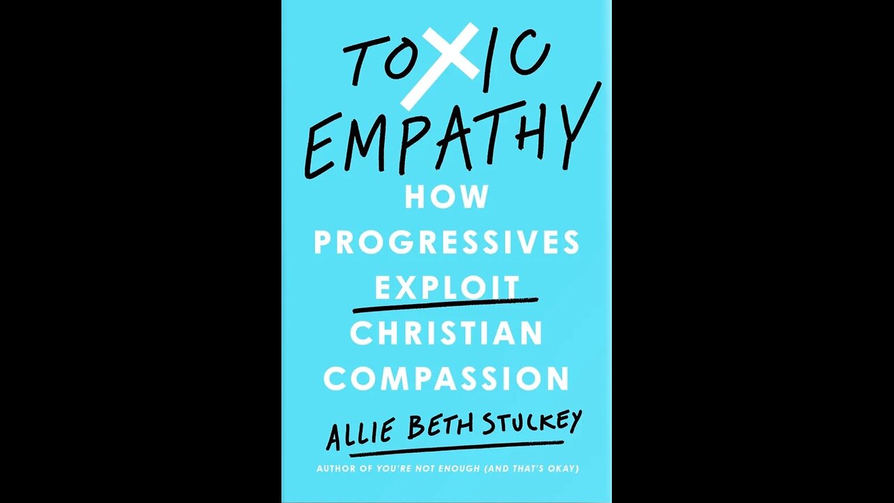 Toxic Empathy (Book of the Week 10/20/2024)