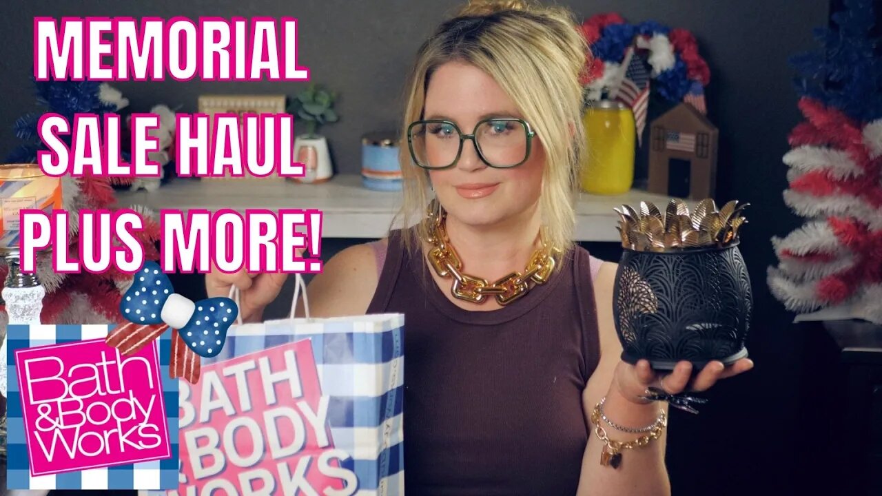 BATH & BODYWORKS | MEMORIAL DAY SALE HAUL ❤️🤍💙 | #BATHANDBODY #CANDLES #SALE