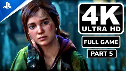 (PS5) The Last of Us Part I | INSANE Realistic on Next-Gen ULTRA Graphics | PART 5 (4K 60FPS)