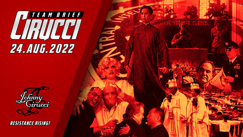 CTB 2022-08-24 The ChiCom Red Dragon That Devours Its People Is Our JESUIT Future