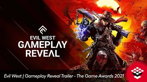 Evil West | Gameplay Reveal Trailer - The Game Awards 2021
