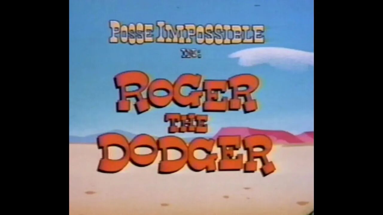 Posse Impossible - Roger The Dodger - 1977 Cartoon Short - Episode Ten - HD