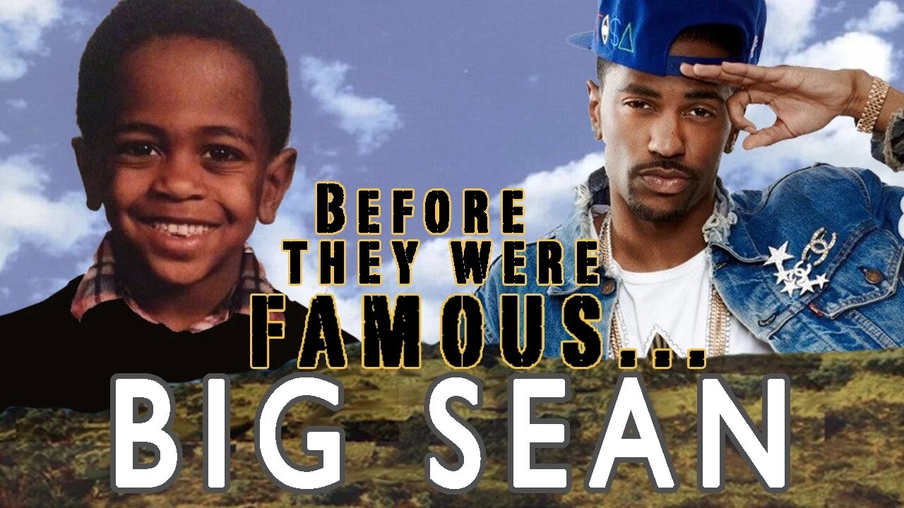 BIG SEAN | Before They Were Famous