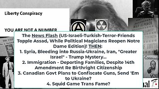 Liberty Conspiracy LIVE 12-9-24 US-IDF-Turkey-Syria, Palestine, Ukraine, Trump-Immigration, GUNS