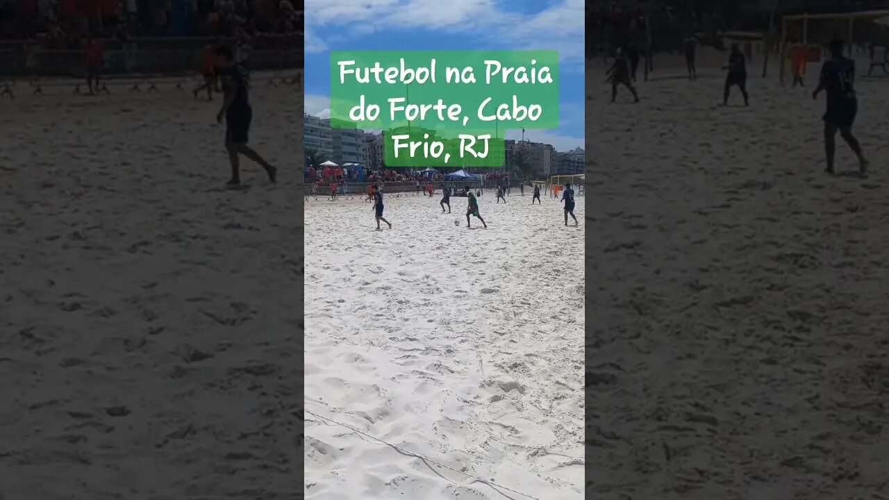 Futebol na praia do Forte, Cabo Frio, RJ #shorts #riodejaneiro