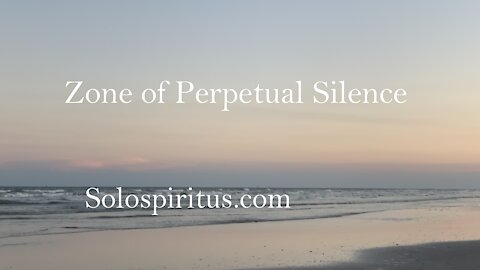 Zone of Perpetual Silence