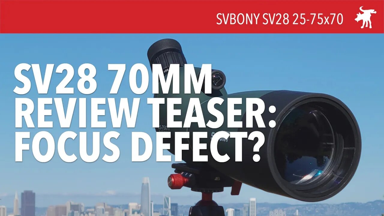 SVBony SV28 70mm Focus Defect