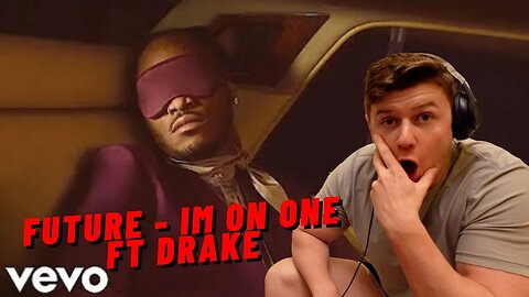 FIRST TIME WATCHING FUTURE - IM ON ONE FT DRAKE((IRISH REACTION!!))