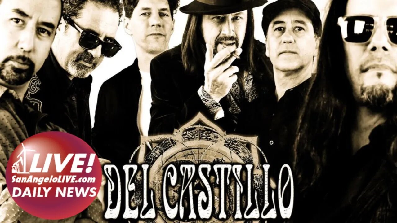 LIVE! DAILY NEWS | Del Castillo is Coming to San Angelo. Here's What You Need to Know.