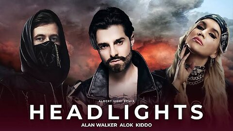 Headlight | Alan walker | Alok