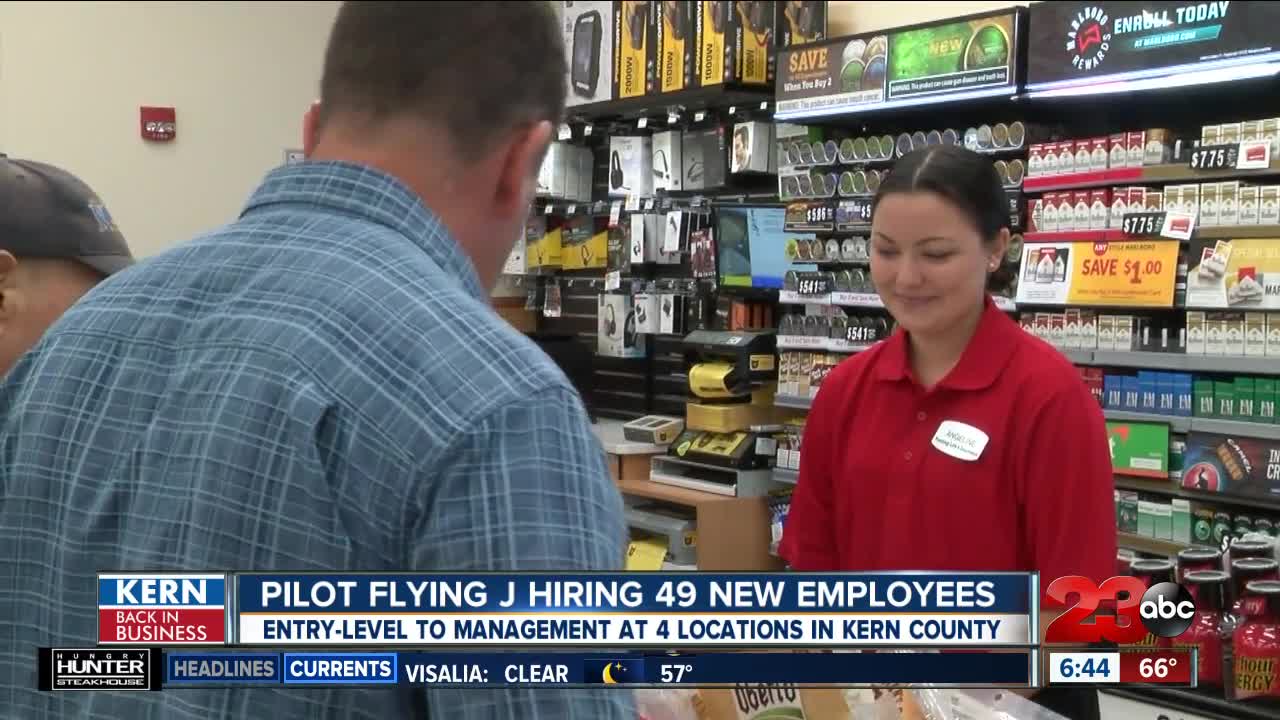 Kern Back In Business: Pilot Flying J looking to hire nearly 50 new employees at 4 Kern County locations